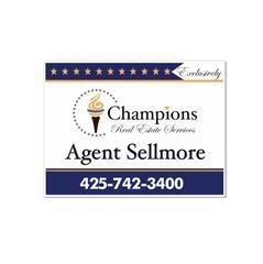 ChampionsWindow Sign 18" x 24" - Seattle Realty Signs