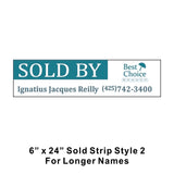 Best Choice EZ Staple SOLD Strip - Seattle Realty Signs