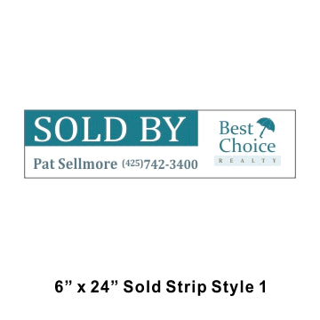 Best Choice EZ Staple SOLD Strip - Seattle Realty Signs