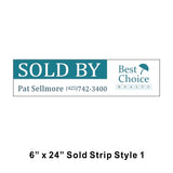 Best Choice EZ Staple SOLD Strip - Seattle Realty Signs