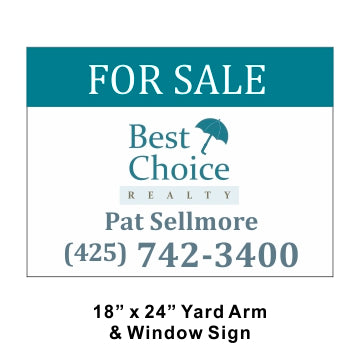 Best Choice Yard Arm Sign 18" x 24" - Seattle Realty Signs