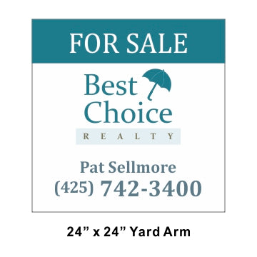 Best Choice Window Sign 24" x 24" - Seattle Realty Signs
